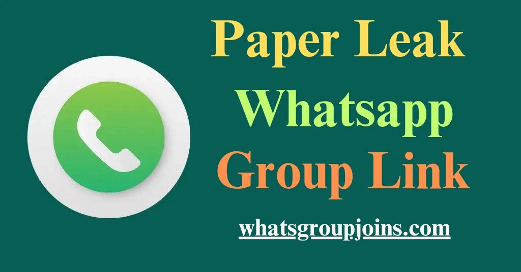 Leak paper whatsapp group link