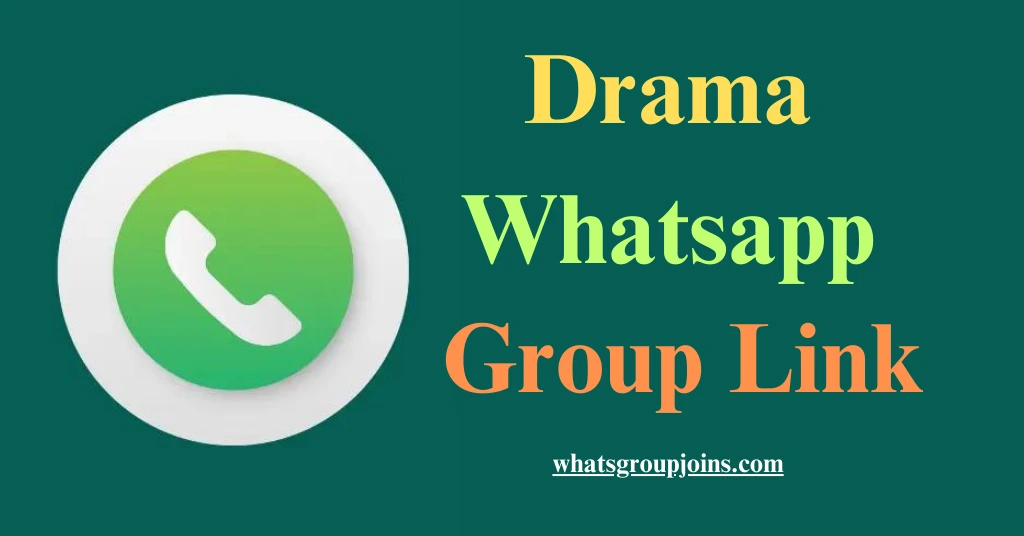 drama whatsapp group link