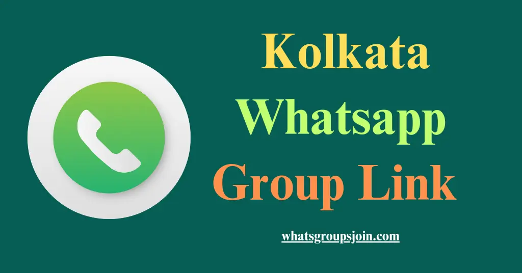 Kolkata Whatsapp Group Link