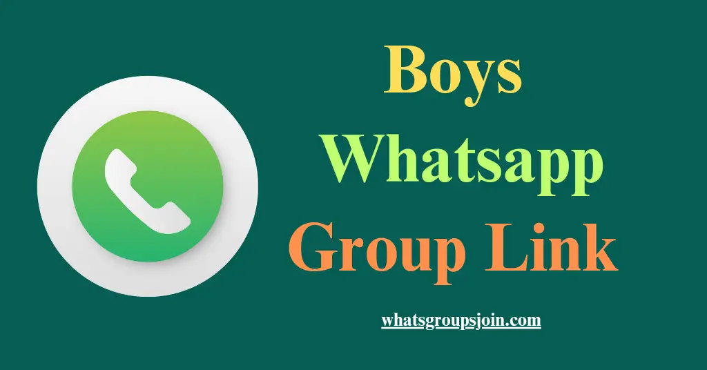 boys whatsapp group